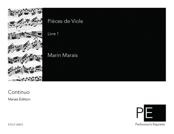 Marais - Pièces de viole - Livre I - Continuo