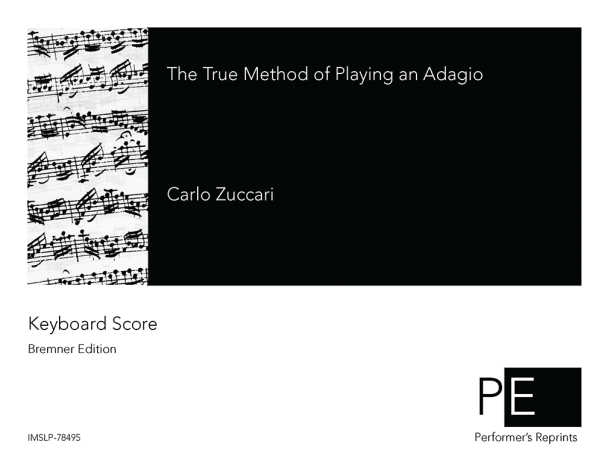 Zuccari - The True Method of Playing an Adagio