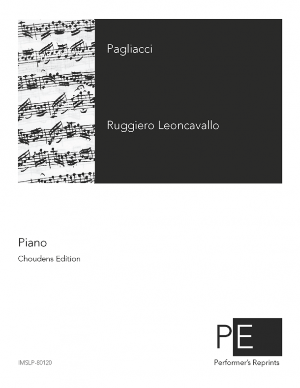 Leoncavallo - Pagliacci - For Piano Solo