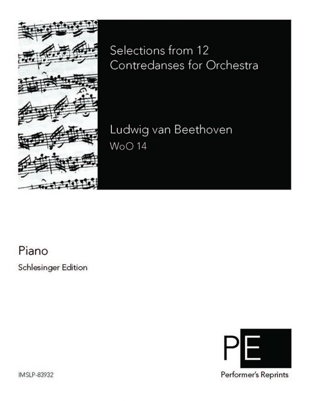 Beethoven - 12 Contredanses, WoO 14 - Selections For Piano Solo