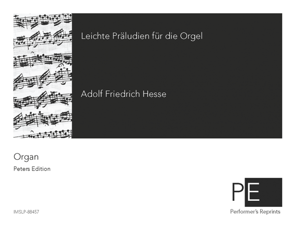 Hesse - Leichte Prâludien für die Orgel