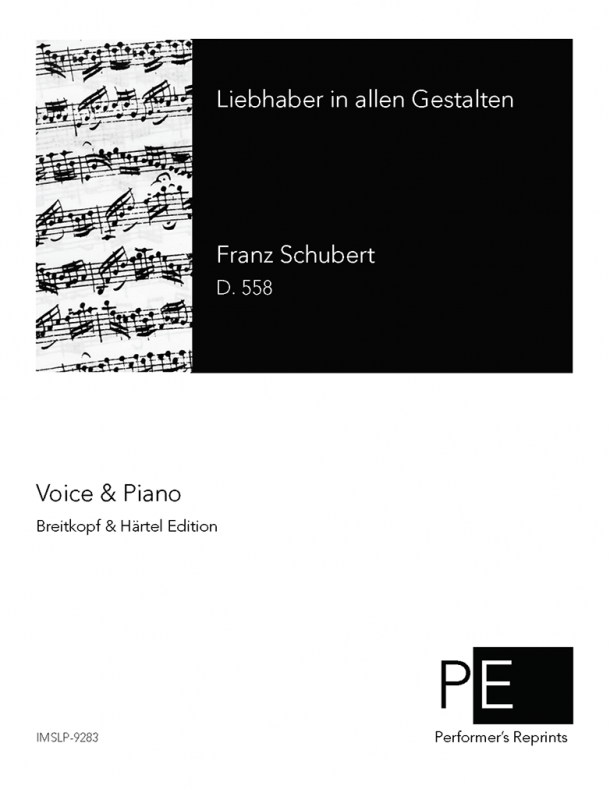 Schubert - Liebhaber in allen Gestalten, D.558