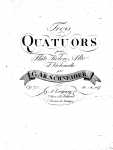 Schneider - 3 Flute Quartets, Op. 71