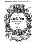 Paine - Symphony No. 1, Op. 23