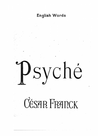 Franck - Psyché - For Mixed Chorus and Piano 4 hands (Franck) - Score