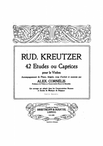 Kreutzer - Études ou caprices - Complete (40 or 42 Ètudes) For Violin and Piano (Cornélis) - Violin and Piano score (incomplete)