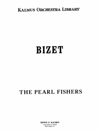 Bizet - Les pêcheurs de perles