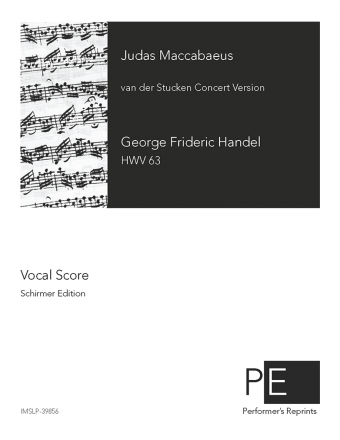 Handel - Judas Maccabaeus, HWV 63 - Abridged Version - Vocal Score