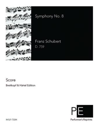 Schubert - Symphony No. 8, D. 759