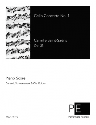 Saint-Saëns - Cello Concerto No. 1, Op. 33 - For Cello & Piano