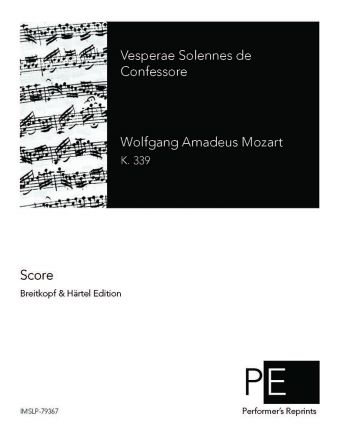 Mozart - Vesperae solennes de confessore, K. 339